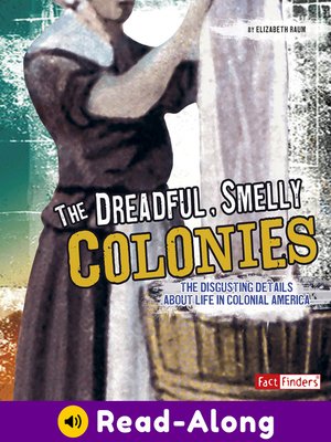 cover image of The Dreadful, Smelly Colonies